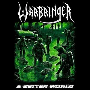 Pochette de A Better World de Warbringer