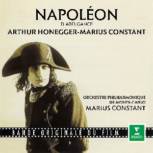 Pochette de Napoléon d'Abel Gance de Marius Constant - Arthur Honegger - Orchestre philharmonique de Monte‐Carlo