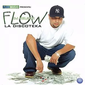 Pochette de Flow la Discoteka de DJ Nelson