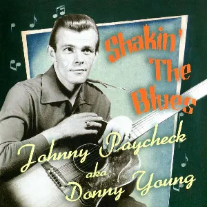 Pochette de Shakin' the Blues de Johnny Paycheck