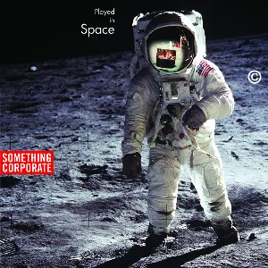 Pochette Played in Space: The Best of Something Corporate
