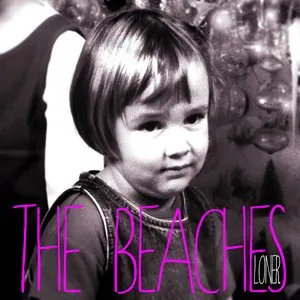 Pochette de Loner de The Beaches