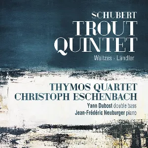 Pochette Trout Quintet / Waltzes / Ländler