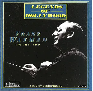 Pochette de Legends of Hollywood: Franz Waxman, Volume 2 de Franz Waxman