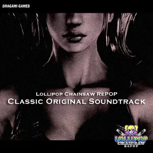 Pochette de LOLLIPOP CHAINSAW RePOP CLASSIC ORIGINAL SOUNDTRACK de Akira Yamaoka