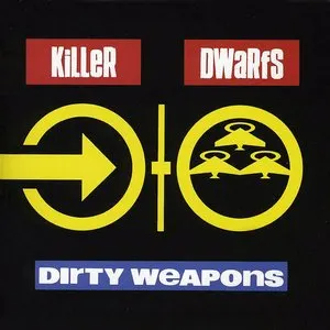 Pochette de Dirty Weapons de Killer Dwarfs