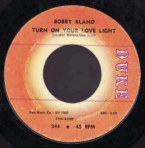 Pochette de Turn On Your Love Light / You’re the One (That I Need) de Bobby “Blue” Bland