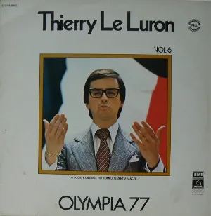 Pochette de Vol.6 - Olympia 77 de Thierry Le Luron