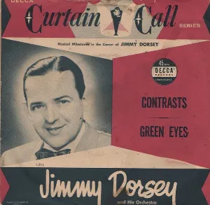 Pochette de Contrasts / Green Eyes (Aquellos Ojos Verdes) de Jimmy Dorsey and His Orchestra