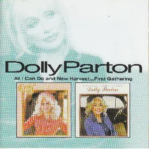 Pochette de All I Can Do / New Harvest… First Gathering de Dolly Parton