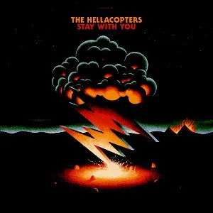 Pochette de Stay With You de The Hellacopters