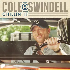 Pochette de Chillin’ It de Cole Swindell