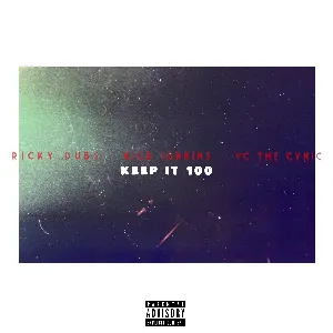Pochette de Keep It 100 de YC the Cynic - Mick Jenkins