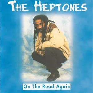 Pochette de On the Road Again de The Heptones