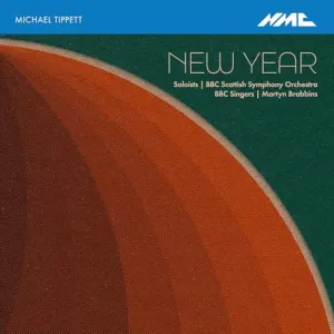 Pochette de New Year de Martyn Brabbins - BBC Singers - BBC Scottish Symphony Orchestra - Sir Michael Tippett