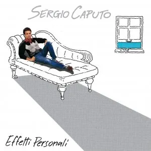 Pochette de Effetti personali de Sergio Caputo