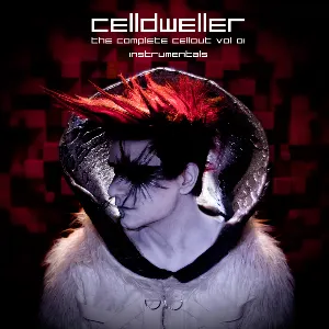 Pochette de The Complete Cellout, Volume 01 Instrumentals de Celldweller