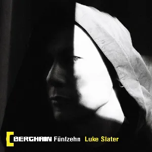Pochette de Berghain Fünfzehn: Luke Slater de Luke Slater