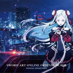 Pochette de 劇場版 ソードアート・オンライン -オーディナル・スケール- Original Soundtrack de Yuki Kajiura