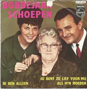Pochette de Ik ben alleen / Jij bent zo lief voor mij als m’n moeder de Bobbejaan Schoepen