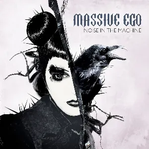 Pochette de Noise in the Machine de Massive Ego