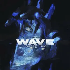 Pochette de Wave de FAST BOY