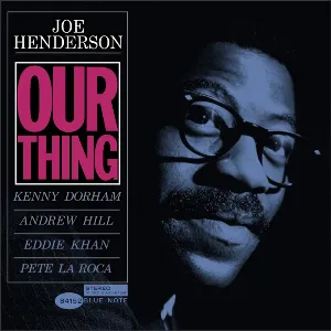 Pochette de Our Thing de Joe Henderson