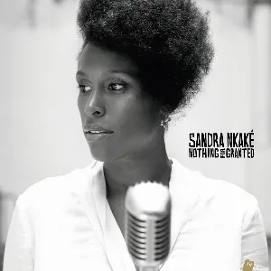 Pochette de Nothing for Granted de Sandra Nkaké