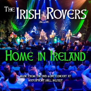 Pochette de Home in Ireland de The Irish Rovers
