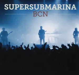 Pochette de BCN de Supersubmarina