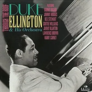 Pochette de Through the Roof de Duke Ellington and His Orchestra