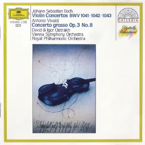 Pochette Johann Sebastian Bach: Violinkonzerte BWV 1041 1042 1043 / Antonio Vivaldi: Concerto grosso Op. 3 No. 8