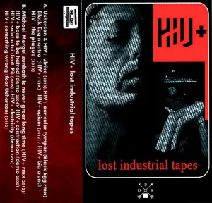 Pochette de Lost Industrial Tapes de HIV+