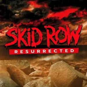 Pochette de Resurrected de Skid Row
