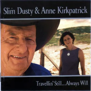 Pochette de Travellin’ Still… Always Will de Slim Dusty