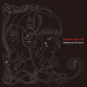 Pochette de Classics Plus - 01 de Barbarian On The Groove