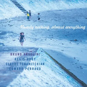 Pochette de Nearly nothing, almost everything de Claude Tchamitchian