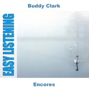 Pochette de Encores de Buddy Clark