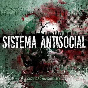 Pochette de Sistema antisocial de Soziedad Alkoholika