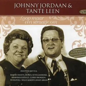 Pochette de Loop maar een straatje om de Johnny Jordaan - Tante Leen
