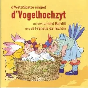 Pochette de d'Vogelhochzyt de Linard Bardill
