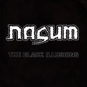 Pochette de The Black Illusions / Religion Is War de Nasum