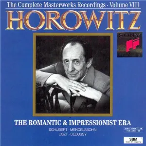 Pochette de The Complete Masterworks Recordings, Volume 8: The Romantic & Impressionist Era de Vladimir Horowitz