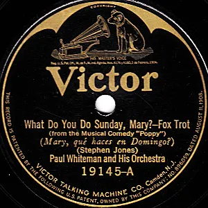 Pochette de What Do You Do, Sunday, Mary? / Chansonette de Paul Whiteman and His Orchestra