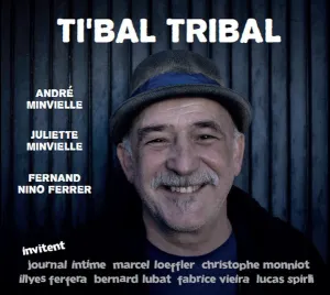 Pochette de Ti'bal tribal de André Minvielle