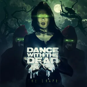 Pochette de The Shape de Dance With the Dead