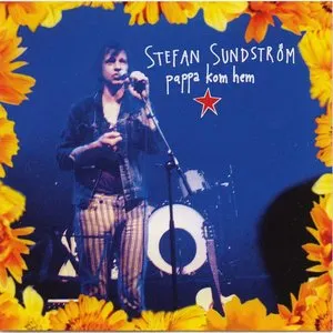 Pochette de Pappa kom hem de Stefan Sundström