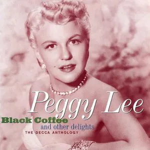 Pochette Black Coffee and Other Delights: The Decca Anthology