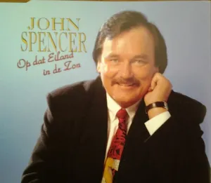 Pochette de Op dat eiland in de zon / Schat dans nog eenmaal met mij de John Spencer