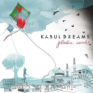Pochette de Plastic Words de Kabul Dreams